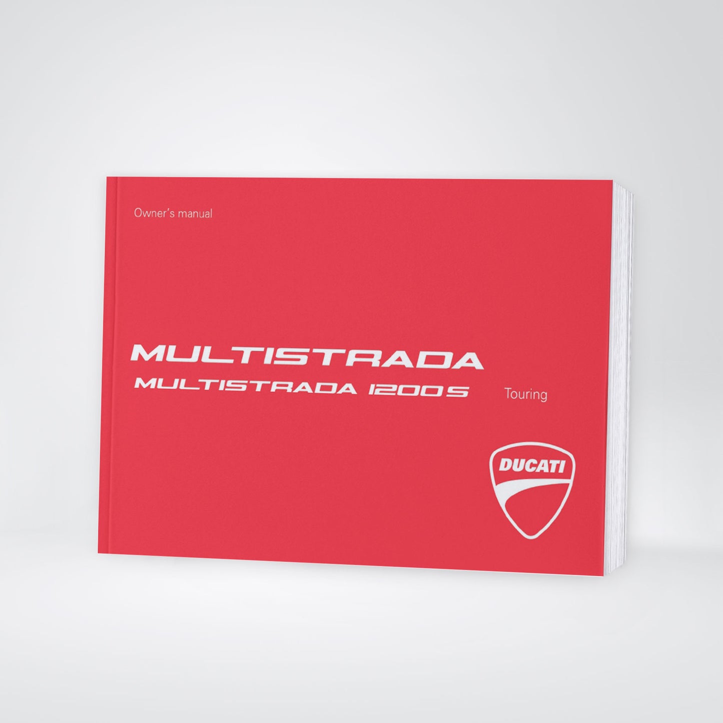 2014 Ducati Multistrada 1200S Touring Owner's Manual | English