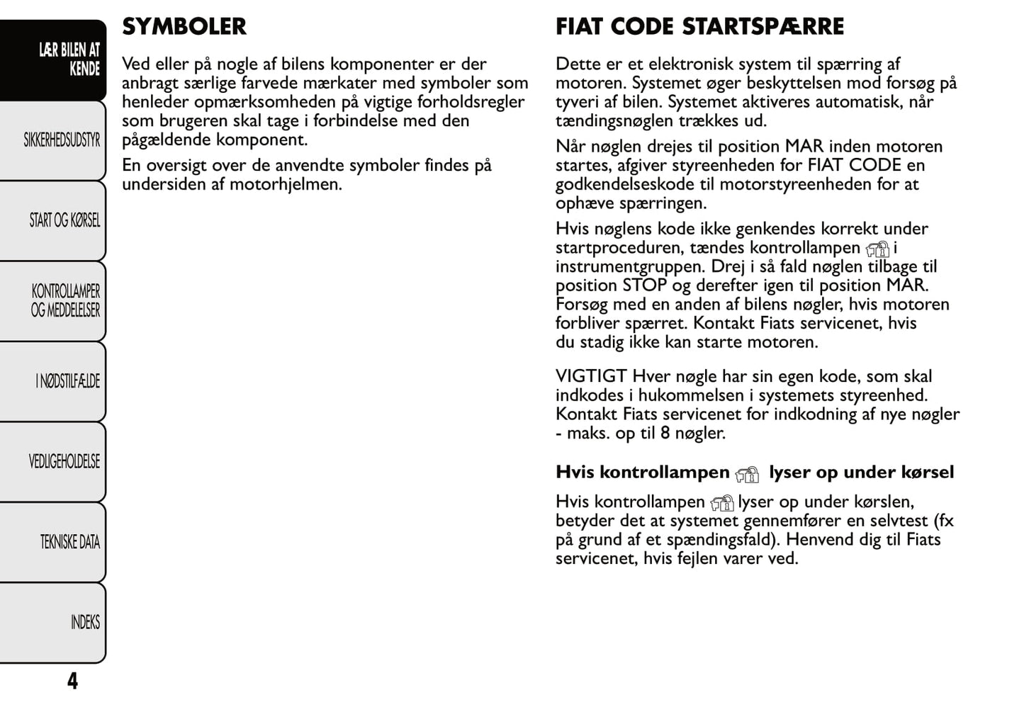 2007-2014 Fiat 500 Bedienungsanleitung | Dansk