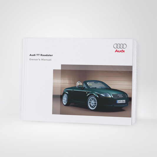 2005 Audi TT Roadster Bedienungsanleitung | Englisch