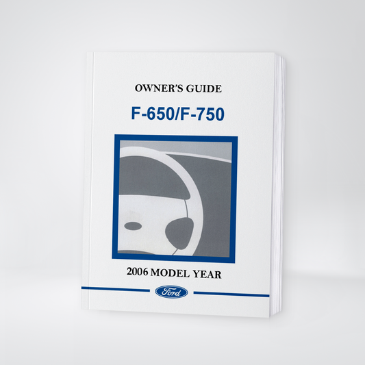 2006 Ford F-650/F-750 Bedienungsanleitung | Englisch