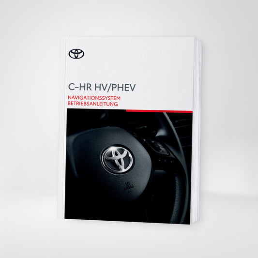 2024-2025 Toyota C-HR HV/PHEV Navigation Manual | German