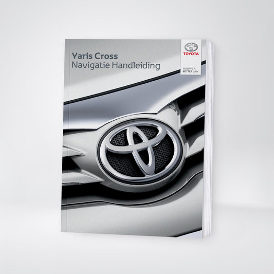 2021-2023 Toyota Yaris Cross/Yaris Cross Hybrid Navigation Manual | Dutch