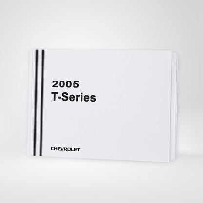 2005 Chevrolet T-Series Owner's Manual | English US