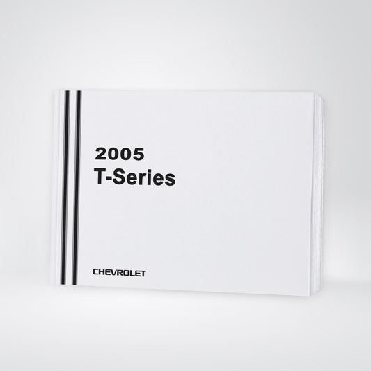 2005 Chevrolet T-Series Owner's Manual | English US