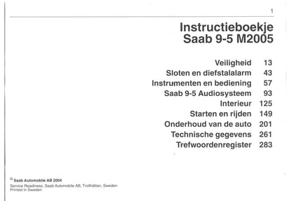 2001-2005 Saab 9-5 Bedienungsanleitung | Niederländisch