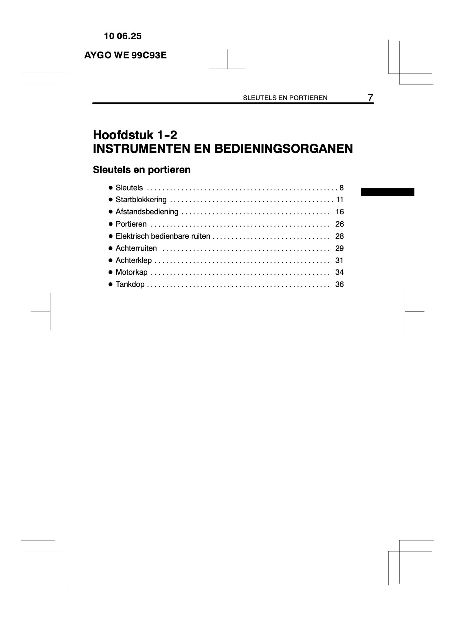 2010-2011 Toyota Aygo Bedienungsanleitung | Niederländisch