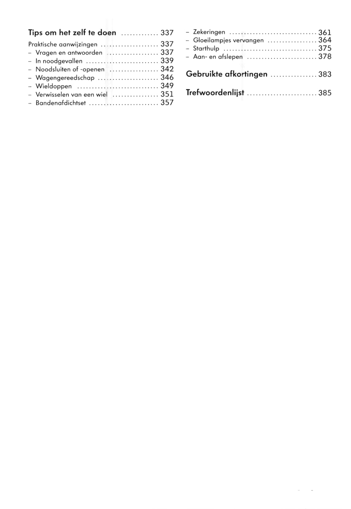 2007-2011 Volkswagen Tiguan Bedienungsanleitung | Niederländisch