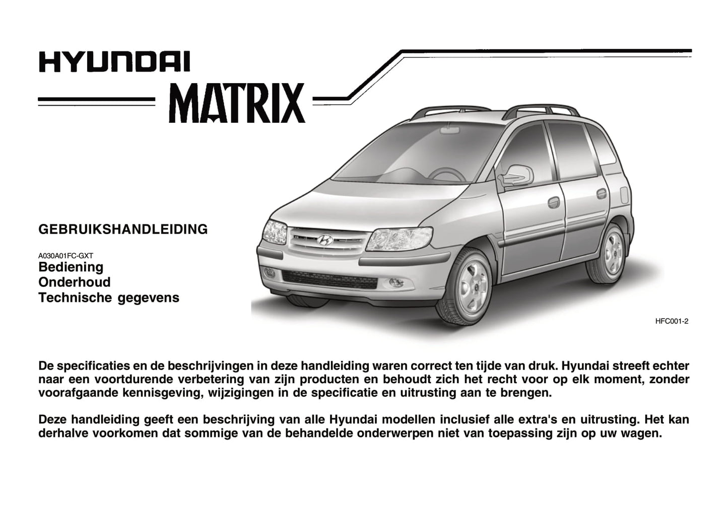 2006-2007 Hyundai Matrix Bedienungsanleitung | Niederländisch