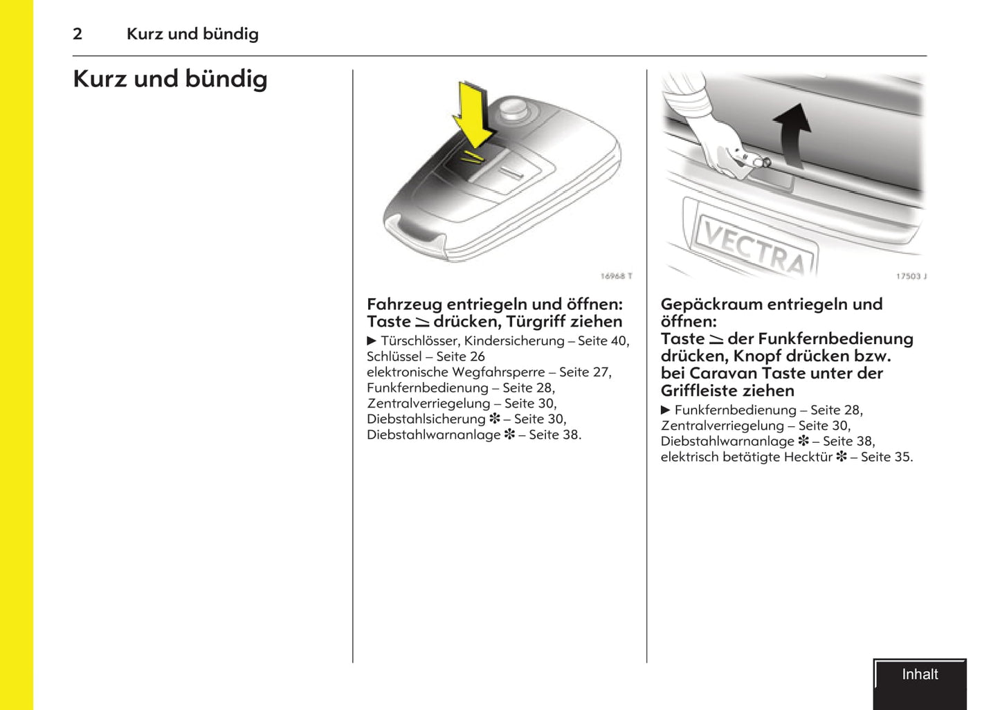 2007-2009 Opel Vectra Bedienungsanleitung | Deutsch