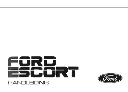 1986-1990 Ford Escort Bedienungsanleitung | Niederländisch