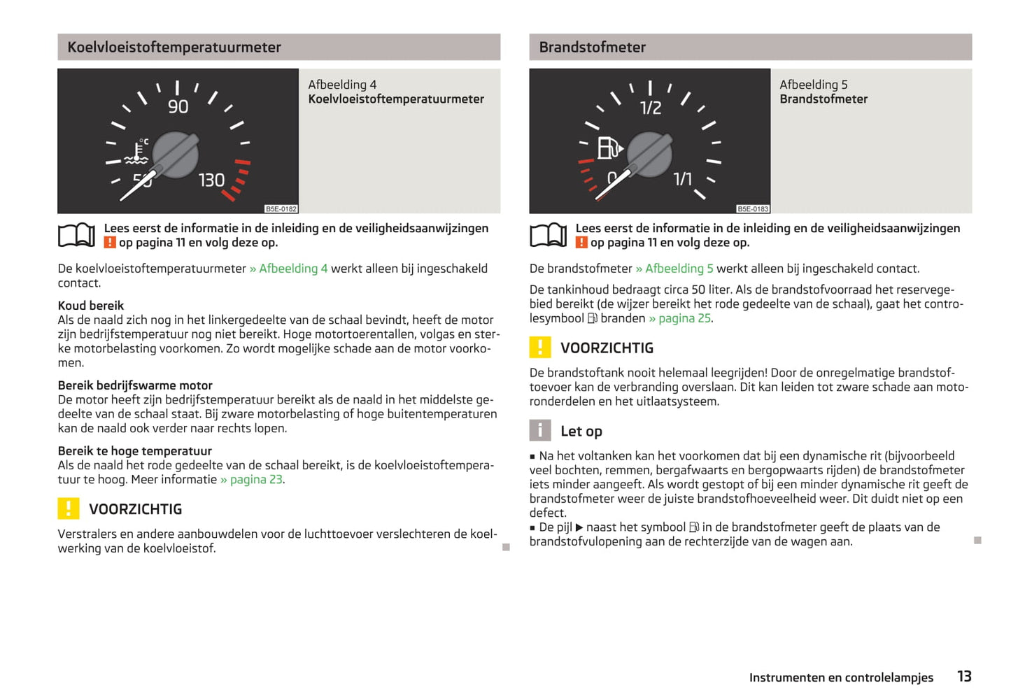 2013-2017 Skoda Octavia Bedienungsanleitung | Niederländisch